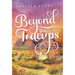 Beyond The Teacups