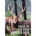 Tales of the Père David's Deer