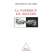 La Fabrique du regard