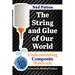 The String and Glue of Our World: Understanding Composite Materials