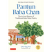 Pantun Baba Chan: The Art and Beauty of Traditional Baba Malay Poetry (Bilingual Text and Online Audio Recordings in English and Baba Malay)