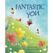 Fantastic You