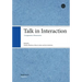 Talk in Interaction