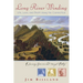 Long River Winding: Life, Love, and Death Along the Connecticut