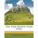 The Star People (Year 1923)