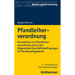 Pfandleiherverordnung: Kommentar Zur Pfandleiherverordnung Und Zu Den Allgemeinen Geschaftsbedingungen Im Pfandkreditgewerbe
