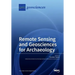 Remote Sensing and Geosciences for Archaeology
