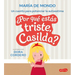¿Por Qué Estás Triste, Casilda? (Why Are You Sad, Casilda? - Spanish Edition)