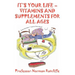It's Your Life - Vitamins & Supplements for All Ages