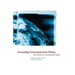 Greening Environmental Policy: The Politics of a Sustainable Future