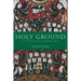 Holy Ground: A Liturgical Cosmology
