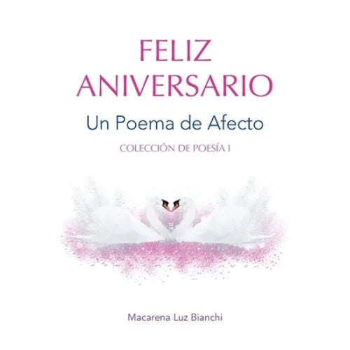 Feliz Aniversario: Un Poema de Afecto