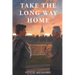 Take the Long Way Home