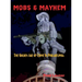 Mobs & Mayhem The Golden Age of Crime in Philadelphia