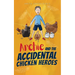 Archie and the Accidental Chicken Heroes