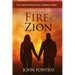 Fire of Zion (Book Three): Sam Mahoy's Enigmatic Journey Reaches Its Transcendent Conclusion