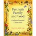 Festivals, Family and Food