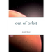out of orbit