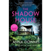 The Shadow House