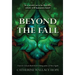 Beyond the Fall
