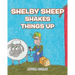 Shelby Sheep Shakes Things Up
