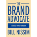 The Brand Advocate: A Strategy-Driven Workbook
