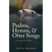 Psalms, Hymns, & Otter Songs: From God's River Otter