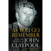 As You Go, Remember: Selected Sermons of John Claypool