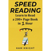 Speed Reading: Learn to Read a 200+ Page Book in 1 Hour