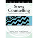 Stress Counselling: A Rational Emotive Behaviour Approach