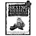 Sexing Yourself: Masturbation for Your Own Pleasure