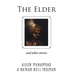 The Elder: And Other Stories
