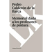 Memorial dado a los profesores de pintura