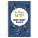 The Prayer Map for Difficult Times