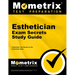 Esthetician Exam Secrets Study Guide: Esthetician Test Review for the Esthetician Exam
