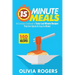 15-Minute Meals (2nd Edition): An Everyday Cookbook of 140 Tasty Last-Minute Recipes That Are Quick & Easy to Make!