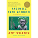 Farewell, Fred Voodoo: A Letter from Haiti