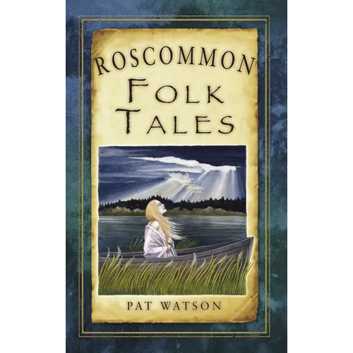Roscommon Folk Tales
