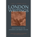 The Complete London Writings: Meditations on the Goodness and Mercy of God