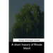A short history of Rhode Island