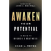 Awaken Your Potential: 10 Ways to Unlock Greatness
