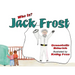 Who Is Jack Frost