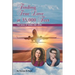 Finding True Love at 35,000 Feet: The Saga of Emma and John