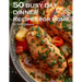 50 Busy Day Dinner Recipes for Home