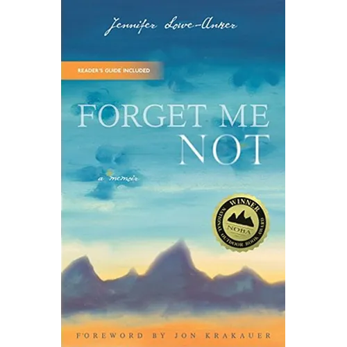 Forget Me Not: A Memoir