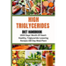 High Triglycerides Diet Handbook: 1500 Days' Worth Of Heart-Healthy, Triglyceride-Lowering Recipes (38-Day Meal Plan)