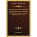 Reflections On The Revolution In France And On The Proceedings Of Certain Societies In London Relative To That Event