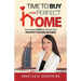 Time to Buy Your Perfect Home