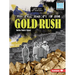 The Real History of the Gold Rush