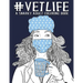 Vet Life: A Snarky Adult Coloring Book